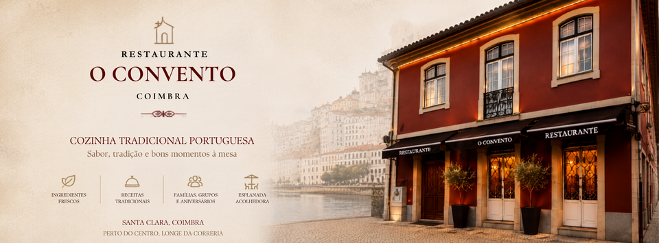 Restaurante O Convento — Coimbra. Cozinha tradicional portuguesa em Santa Clara.